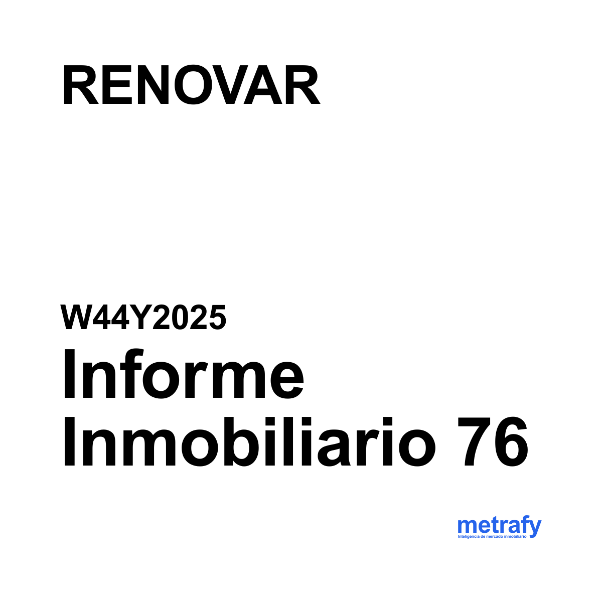 Informe 76: RENOVAR