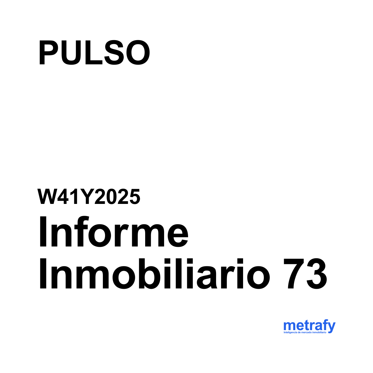 Informe 73: PULSO