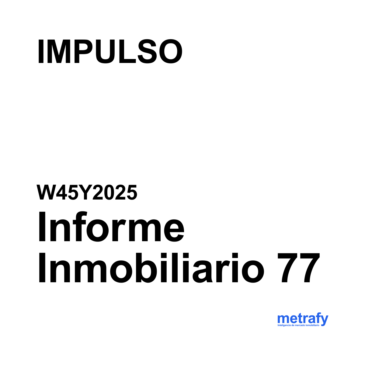 Informe 77: IMPULSO