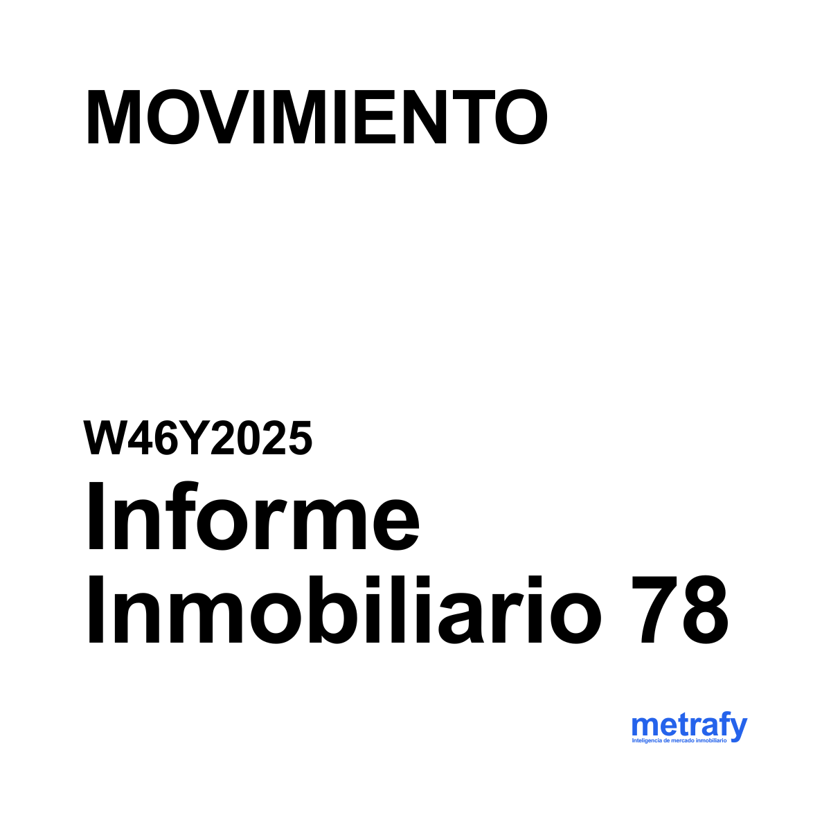 Informe 78: MOVIMIENTO